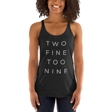 Load image into Gallery viewer, TOO FINE TWO NINE Racerback Tank